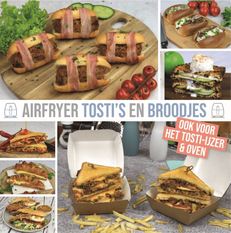 Broodjes en Tosti's kookboek voor de Airfryer